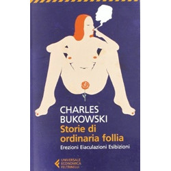 Storie di ordinaria follia