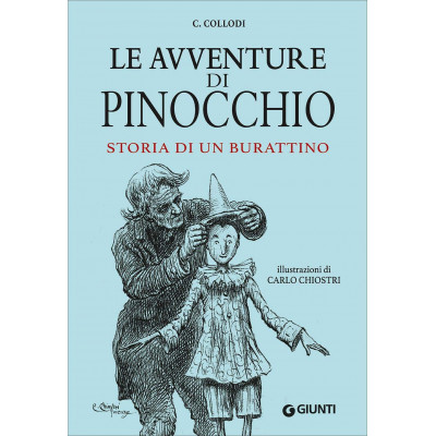 Le Avventure Di Pinocchio. Storia Di Un Burattino