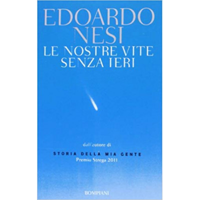 Le nostre vite senza ieri (Уценка)