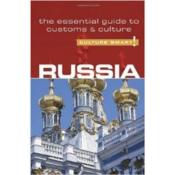 Russia - Culture Smart! The Essential Guide to Customs & Culture