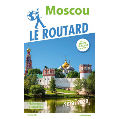 Guide du Routard Moscou 2019/2020