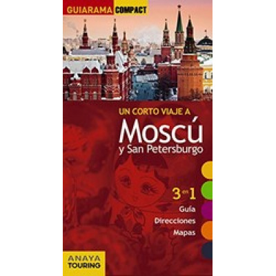 Moscu y San Petersburgo