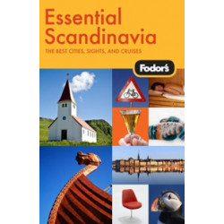 Fodor`s Essential Scandinavia