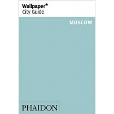 Wallpaper* City Guide Moscow 2014