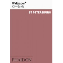 Wallpaper* City Guide St Petersburg 2007