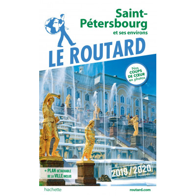 Guide du Routard Saint-Pétersbourg 2019/2020