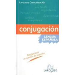Larousse Comunicación - Conjugación Verbal Lengua Española
