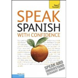 Teach Yourself Speak Spanish With Confidence + CD