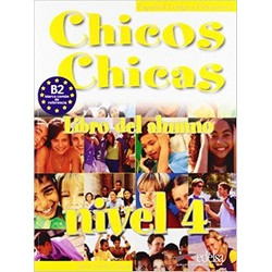 Chicos Chicas 4. Libro del Alumno (Уценка)