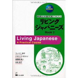 Living Japanese : A Practical Cource Book 2 (Includes audio on the publisher's website)