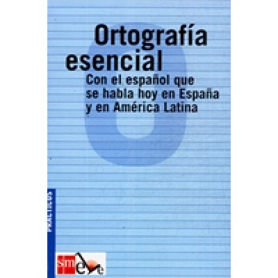 Ortografia Esencial ELE (Уценка) Ortografia Esencial ELE (Уценка)