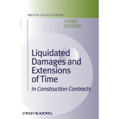 Liquidated Damages and Extensions of Time In Construction Contracts