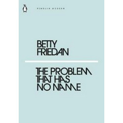 The Problem that Has No Name