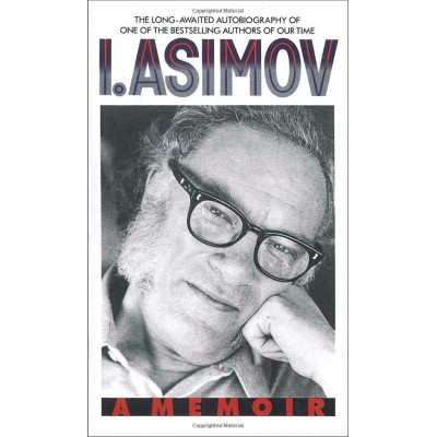 I, Asimov: A Memoir (Уценка)