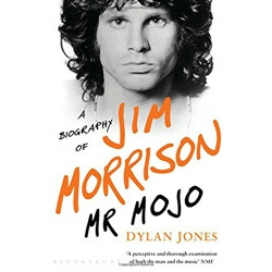 Mr Mojo: A Biography of Jim Morrison