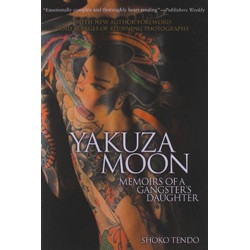 Yakuza Moon: Memoirs of a Gangster's Daughter