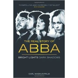 The Real Story of ABBA: Bright Lights Dark Shadows (Уценка)