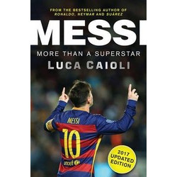 Messi: More Than a Superstar