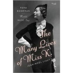 The Many Lives of Miss K: Toto Koopman - Model, Muse, Spy (Уценка)