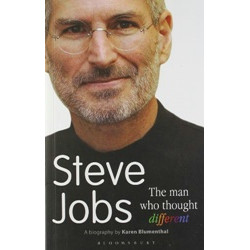 Steve Jobs: The Man Who Thought Different