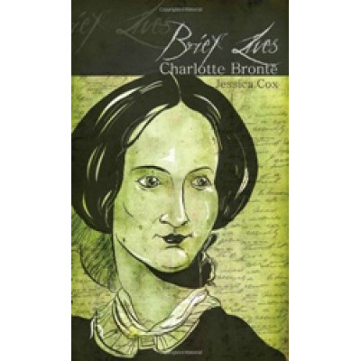 Brief Lives: Charlotte Bronte