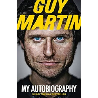 Guy Martin: My Autobiography (Уценка)