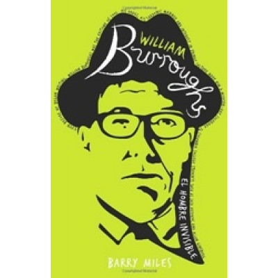 William Burroughs: El Hombre Invisible