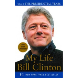 My Life. tom 2. The Presidential Years (Уценка)