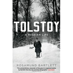 Tolstoy: A Russian Life