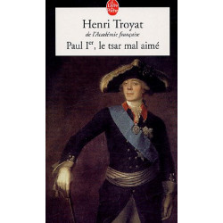 Paul 1, le tsar mal aime