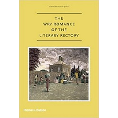 The Wry Romance of the Literary Rectory
