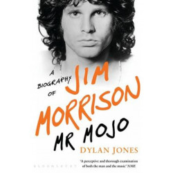 Mr Mojo: A Biography of Jim Morrison (Уценка)