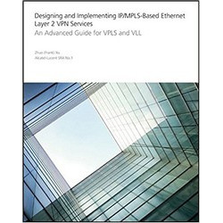 Designing and Implementing IP/MPLS