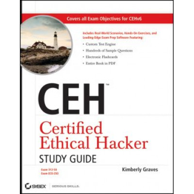CEH® Certified Ethical Hacker Study Guide