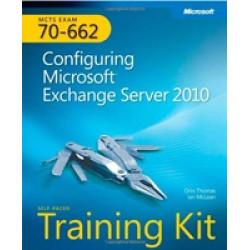 Configuring Microsoft Exchange Server 2010 Training Kit + CD