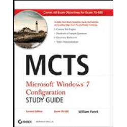 MCTS Microsoft Windows® 7 Configuration Study Guide