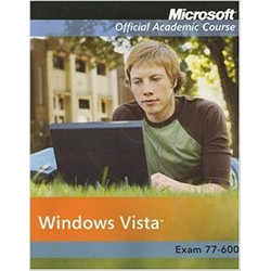 Windows Vista. Exam 77-600 + CD