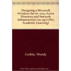 Designing a Microsoft Windows Server 2003 Active Directory and Network Infrastructure (70-297) Set 2 vol.
