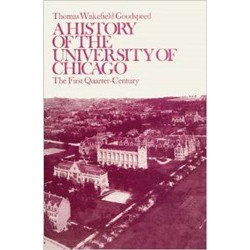 A History of the University of Chicago