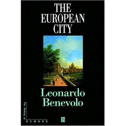The European City: The Making of Europe