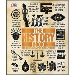 The History Book (Big Ideas Simply Explained)