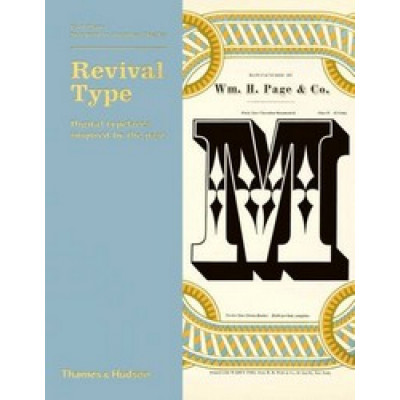 Revival Type: Digital Typefaces Inspired by the Past