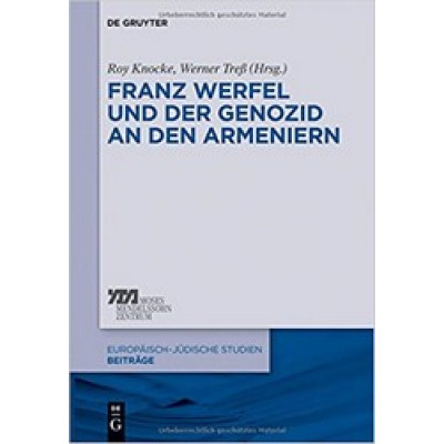 Franz Werfel und der Genozid an den Armeniern