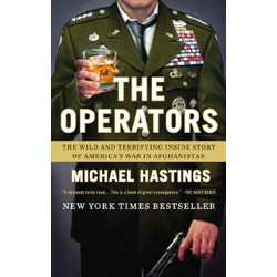 The Operators: The Wild and Terrifying Inside Story of America's War in Afghanistan