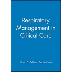 Respiratory Management in Critical Care