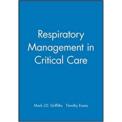 Respiratory Management in Critical Care