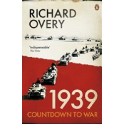 1939: Countdown to War