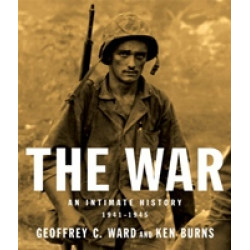 War. An Intimate History, 1941-1945