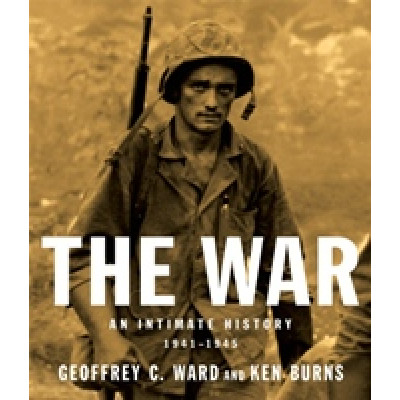 War. An Intimate History, 1941-1945