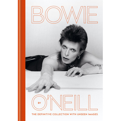 Bowie by O'Neill: The definitive collection with unseen images (Уценка) Bowie by O'Neill: The definitive collection with unseen images (Уценка)